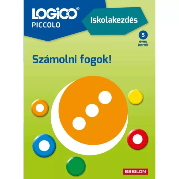 LOGICO Piccolo Iskolakezdés: Számolni fogok