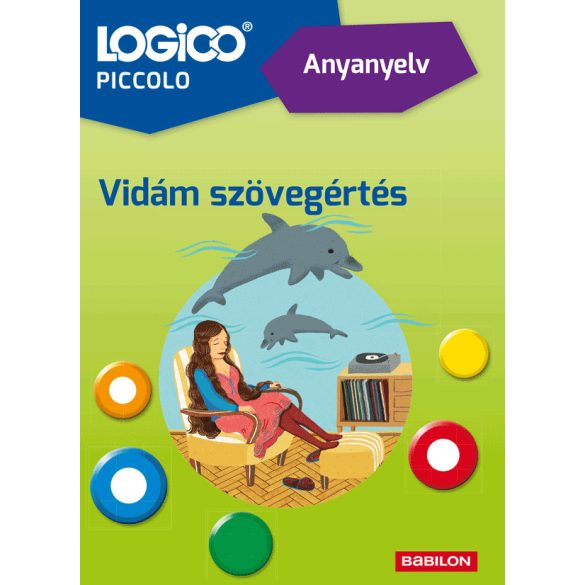 LOGICO Piccolo Anyanyelv: Vidám szövegértés