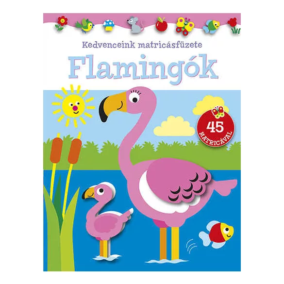 Kedvenceink matricásfüzete - Flamingók