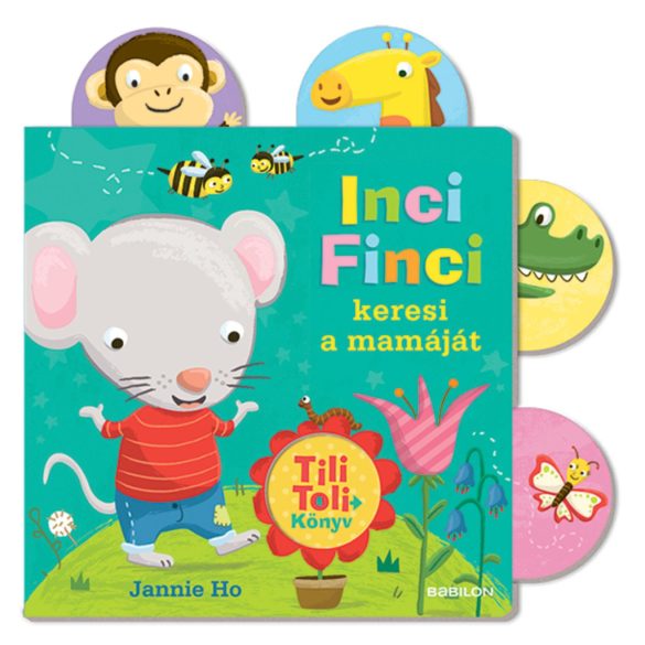 Tili Toli – Inci Finci keresi a mamáját