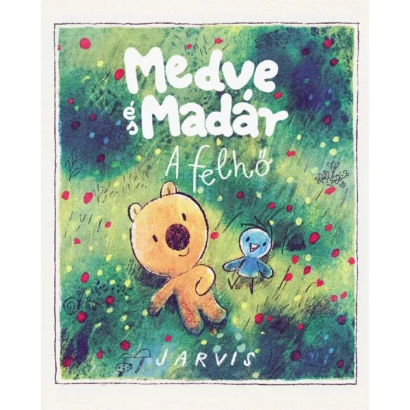 Medve és Madár - A felhő