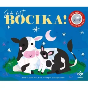 Jó éjt, bocika! – Csillagfényes esti mesék kicsiknek