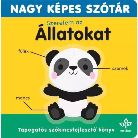 Szeretem az állatokat! – Tapogatós szókincsfejlesztő könyv