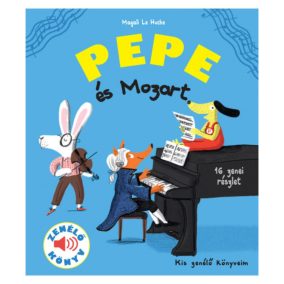 Pepe és Mozart - Zenélő könyv