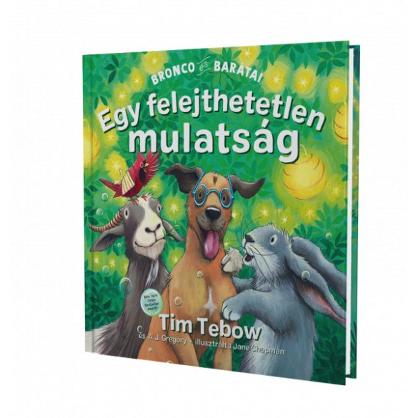BRONCO ÉS BARÁTAI - Egy felejthetetlen mulatság
