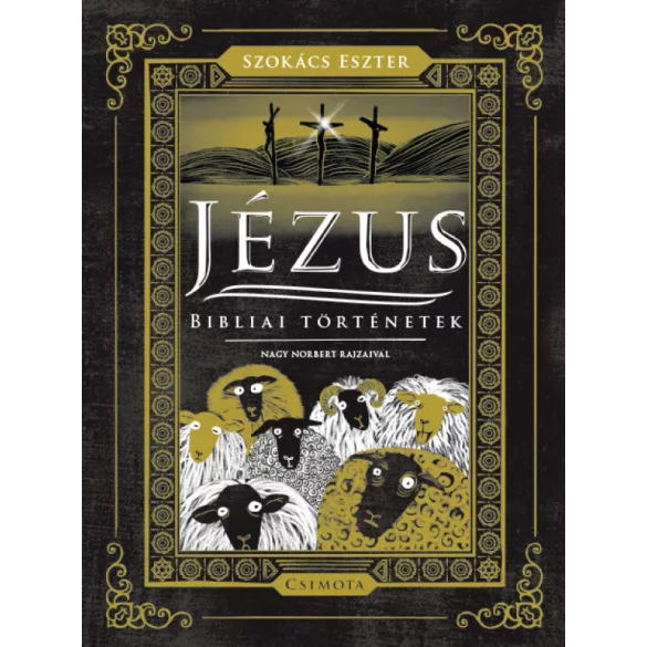 Jézus - Bibliai történetek