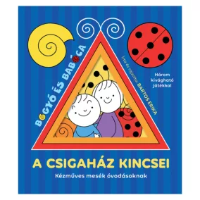 A csigaház kincsei - Kézműves mesék óvodásoknak