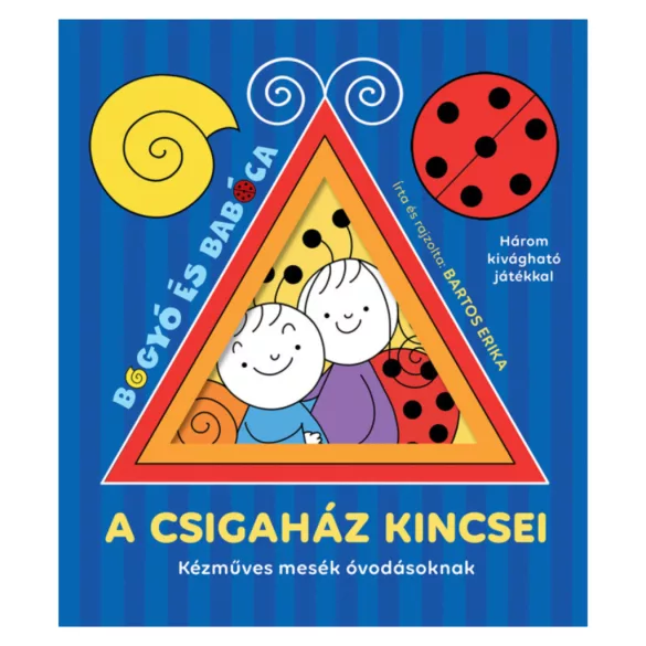 A csigaház kincsei - Kézműves mesék óvodásoknak