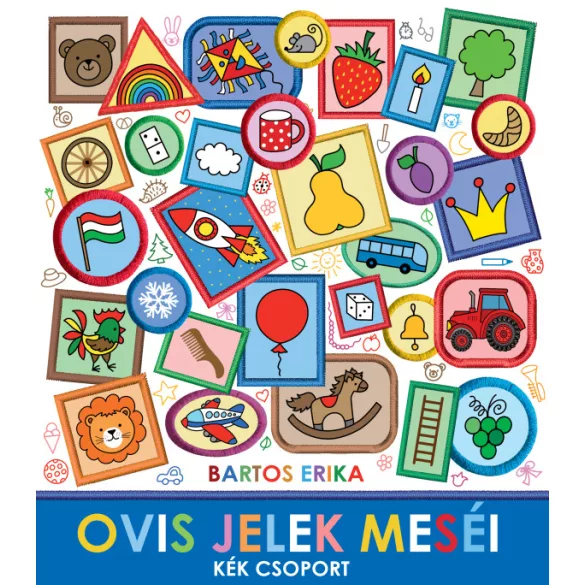 Bartos Erika - Ovis jelek meséi - Kék csoport