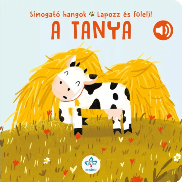 Simogató hangok - A tanya