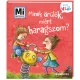 Mi MICSODA Kicsi világ – Minek örülök, miért haragszom?