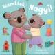 Ölelős könyv - Szeretlek, nagyi