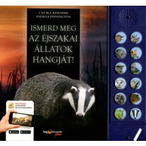 Ismerd meg az éjszakai állatok hangját!