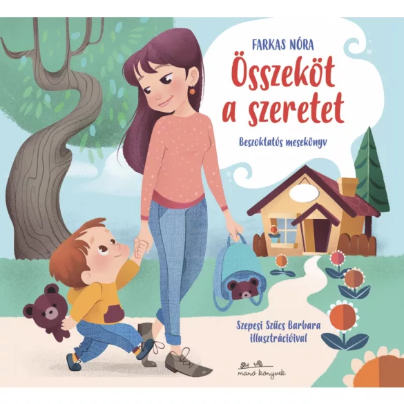 Összeköt a szeretet