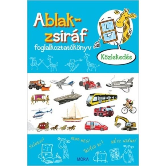 Ablak-zsiráf foglalkoztatókönyv - Közlekedés
