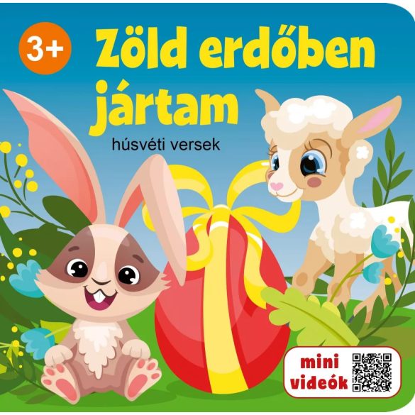 Zöld erdőben jártam 3+ - húsvéti versek