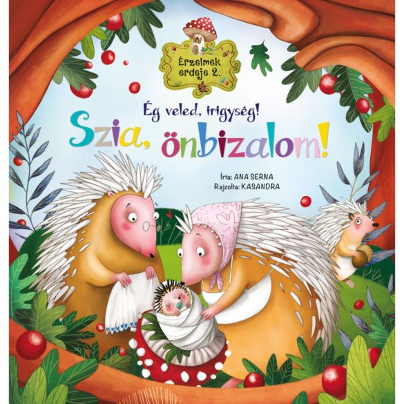 Érzelmek erdeje 2. - Ég veled, irígység! Szia, önbizalom!