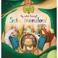 Érzelmek erdeje 4. - Ég veled, harag! Szia, önuralom!