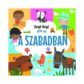 Sürgő-forgó pop-up - A szabadban