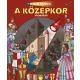 Zseblámpával - A középkor nyomában