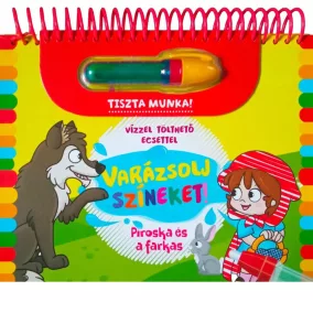 Varázsolj színeket! - Piroska és a farkas