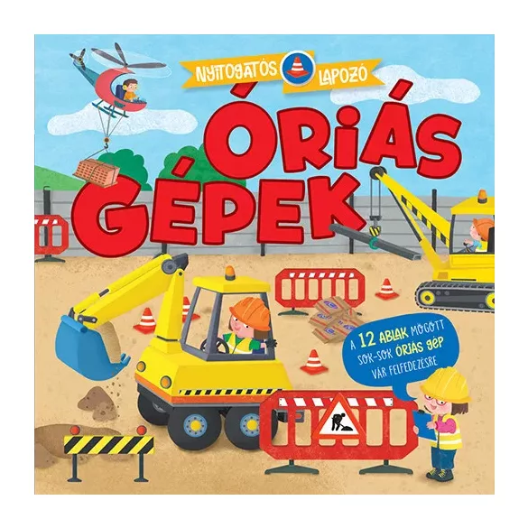 Nyitogatós lapozó - Óriásgépek