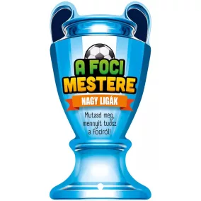 A Foci mestere - Nagy ligák