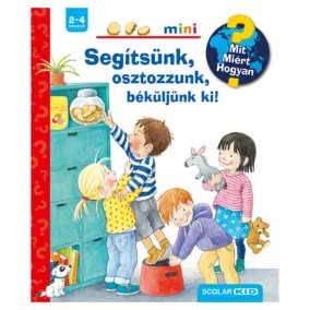Segítsünk, osztozzunk, béküljünk