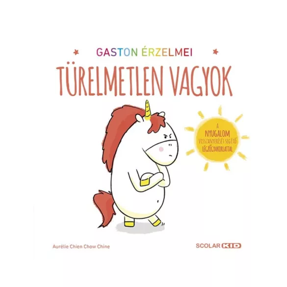 Gaston érzelmei - Türelmetlen vagyok