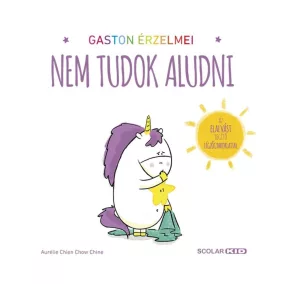 Gaston érzelmei - Nem tudok aludni