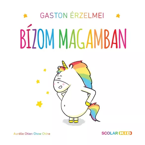 Gaston érzelmei - Bízom magamban