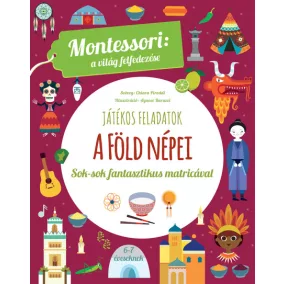 A Föld népei - Montessori: A világ felfedezése