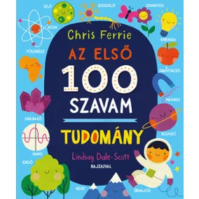 Az első 100 szavam - TUDOMÁNY