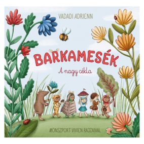 Barkamesék - A nagy cékla