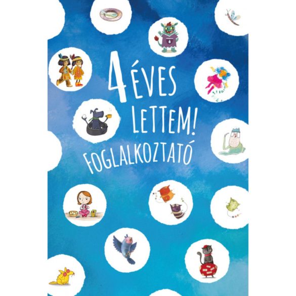 4 éves lettem! foglalkoztató