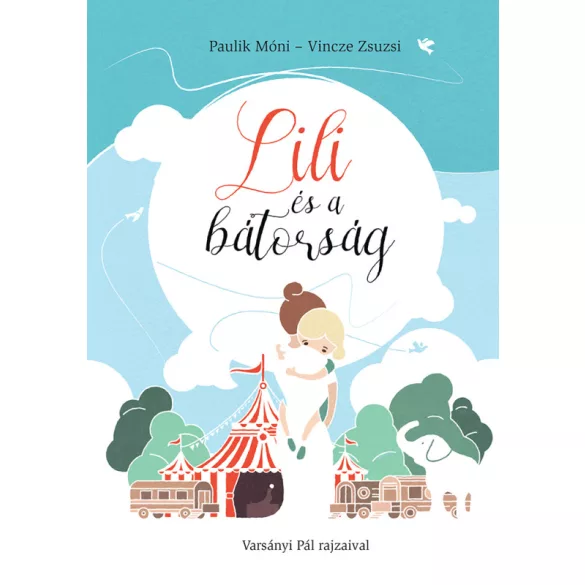 Lili és a bátorság