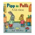 Pipp és Polli - A kis tócsa