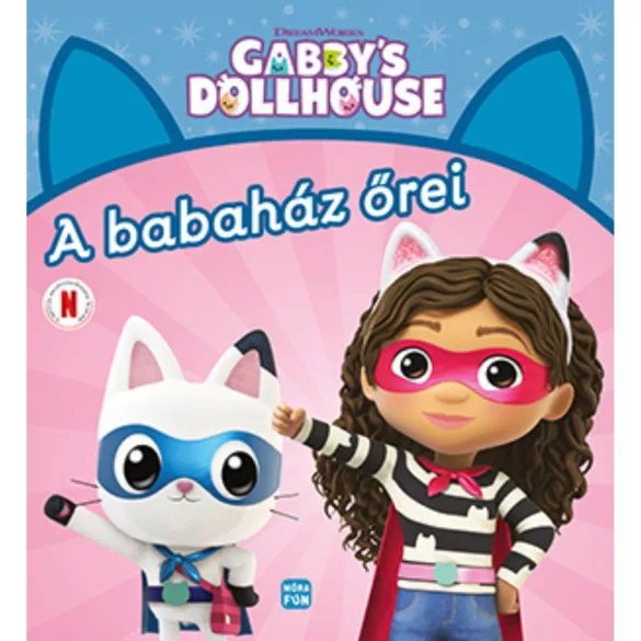 Gabi babaháza - A babaház őrei
