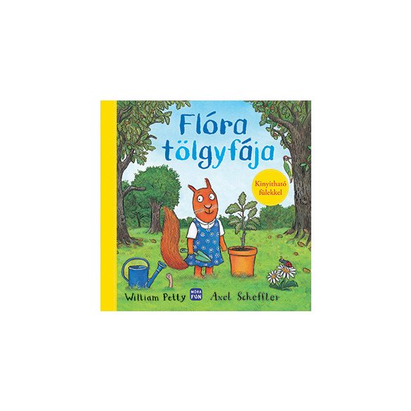 Flóra tölgyfája - Kinyitható fülekkel