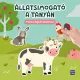 Állatsimogató – A tanyán Matricás foglalkoztatókönyv