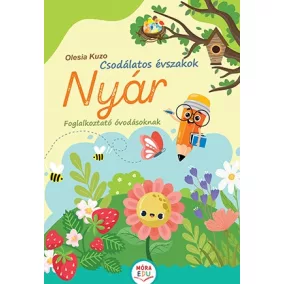 Csodálatos évszakok - Nyár - Foglalkoztató óvodásoknak