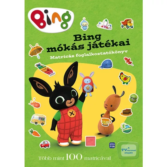 Bing mókás játékai Matricás foglalkoztatókönyv