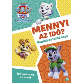 Mancs Őrjárat - Mennyi az idő?