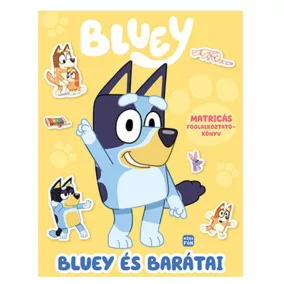 Bluey – Bluey és barátai Matricás foglalkoztatókönyv