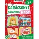 Karácsonyi kalandok nagy matricákkal játékos foglalkoztató kicsiknek