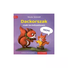Dackorszak – csak természetesen