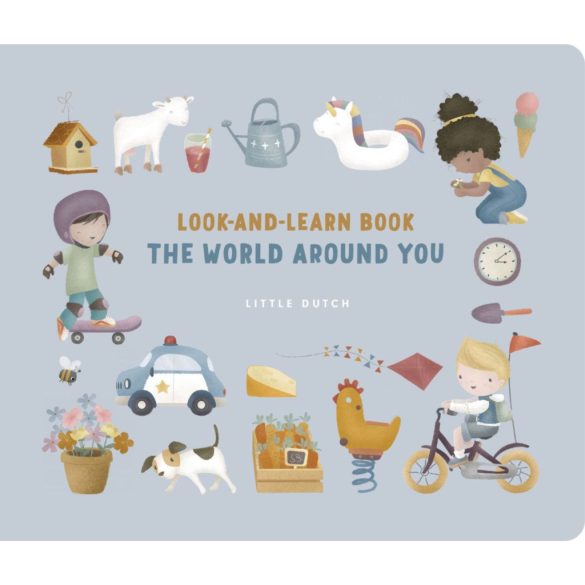 Little Dutch képeskönyv - The World around you
