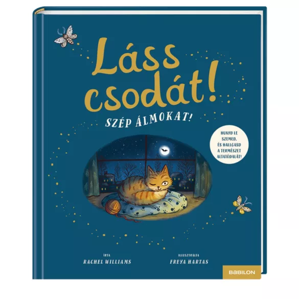 Láss csodát! Szép álmokat!
