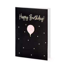 Happy Birthday Üdvözlőkártya kitűzővel - 30