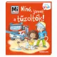 Mi MICSODA – Kicsi Világ 7. Nínó, jönnek a tűzoltók!